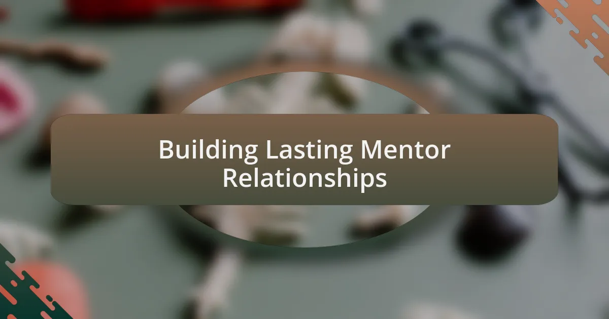 Building Lasting Mentor Relationships