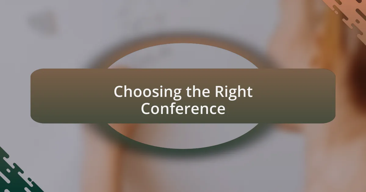 Choosing the Right Conference