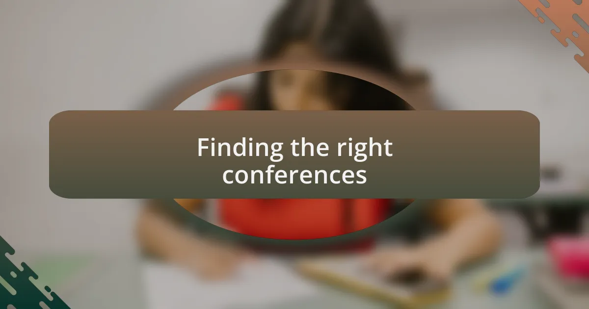 Finding the right conferences