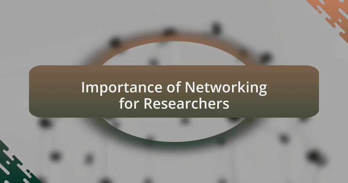 Importance of Networking for Researchers