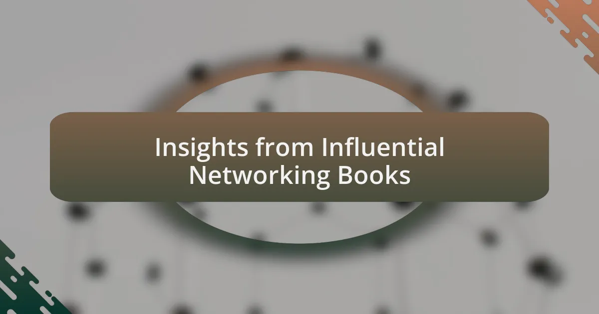 Insights from Influential Networking Books