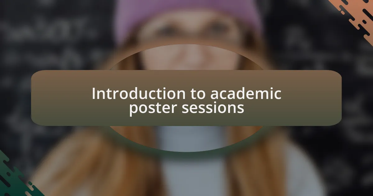 Introduction to academic poster sessions
