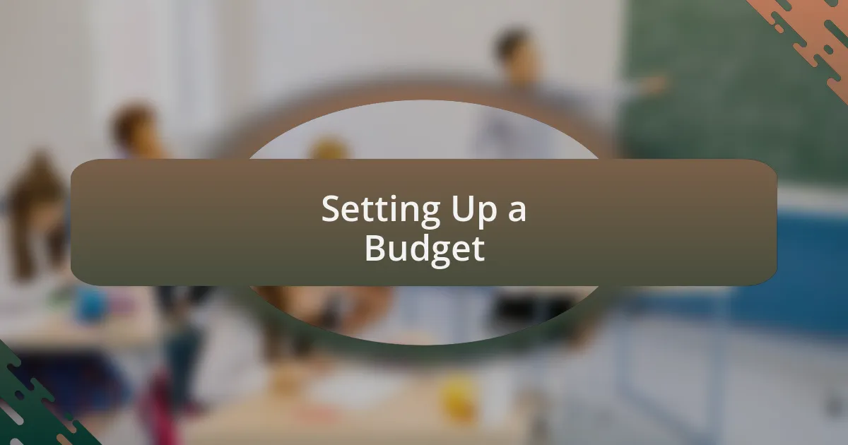 Setting Up a Budget