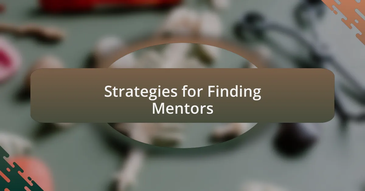 Strategies for Finding Mentors