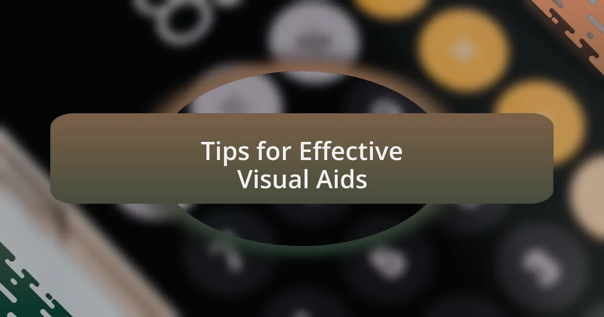 Tips for Effective Visual Aids