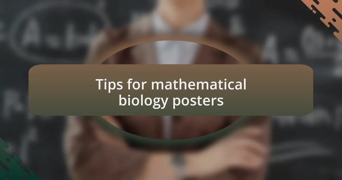 Tips for mathematical biology posters